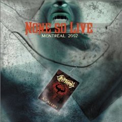 Cryptopsy - None so Live.