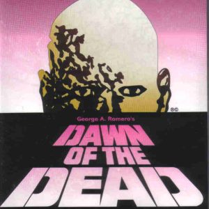 Dawn of the Dead - George A. Remero