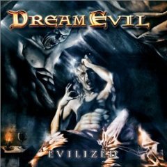 Dream Evil - Evilized