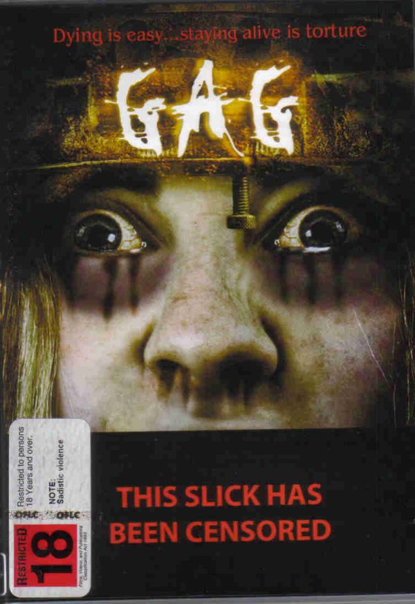 Gag (Brutal - just as good as Saw!)