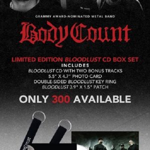 Body Count - Bloodlust Ltd Ed. CD Box Set!