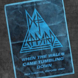 DEF LEPPARD - WHEN THE WALLS CAME TUMBLING DOWN 2LP (RSD 2021)