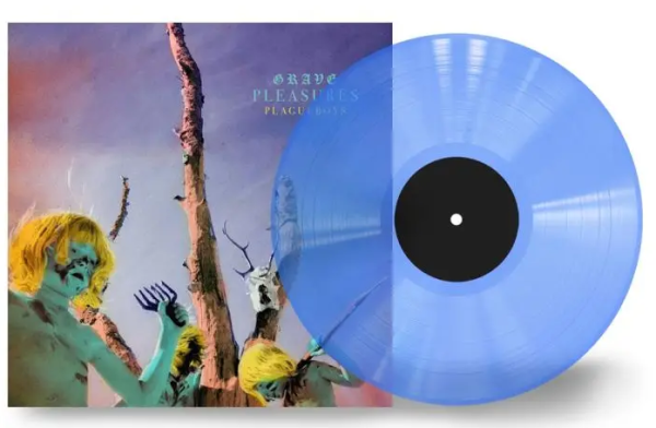 Grave Pleasures - 'Plagueboys' Ltd Ed. Blue Vinyl.