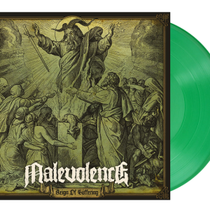 Malevolence - Reign of Suffering. Ltd Ed. Green LP