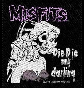 Misfits - Die Die my Darling
