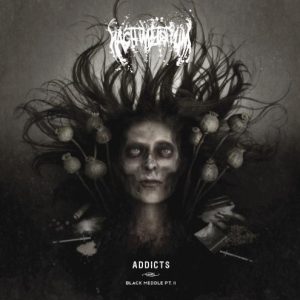 Nachtmystium - Addicts: Black Meddle Part II