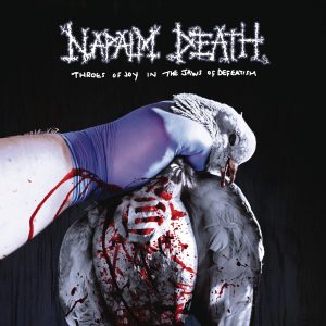 Napalm Death - Throes of Joy in the Jaws of Defeatism. 180gm LP & Poster