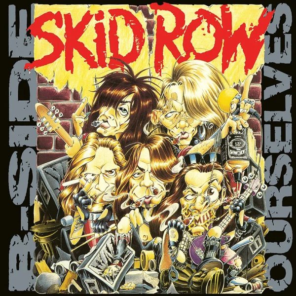 SKID ROW - B-SIDE OURSELVES RSD BLACK FRIDAY 2023 VINYL (2500 worldwide)