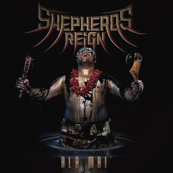 Shepherds Reign - Ala Mai. CD