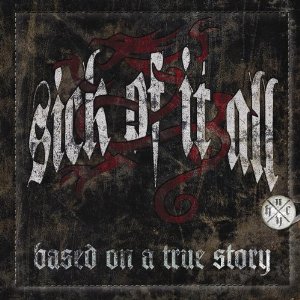Based on a True Story (Digi CD/DVD)