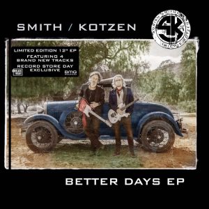 ADRIAN SMITH & RICHIE KOTZEN - BETTER DAYS EP [RSD BLACK FRIDAY] (VINYL 12") only 2500 worldwide!