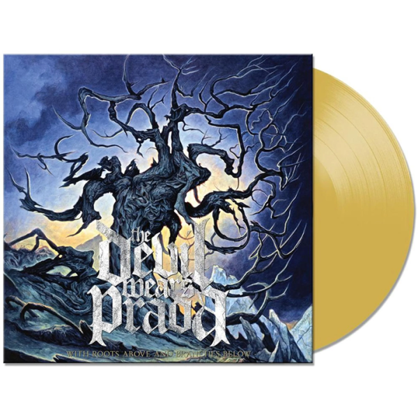 THE DEVIL WEARS PRADA - With Roots Above and Branches Below (Metallic Gold Edition)