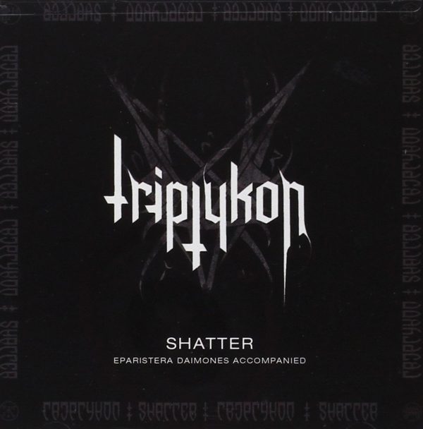 Triptykon - Shatter