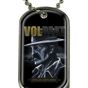 Volbeat - Outlaw Gentlemen Dog Tag