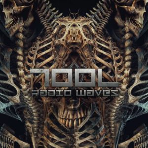 Tool - Radio Waves