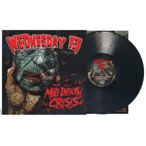 WEDNESDAY 13 - Mid Death Crisis. LP