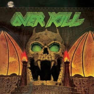 Overkill - The Years Of Decay. CD