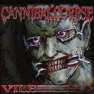 CANNIBAL CORPSE - Vile. CD