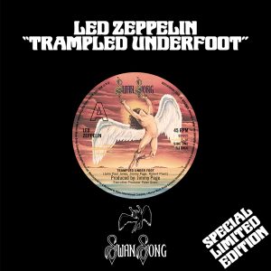 LED ZEPPELIN - TRAMPLED UNDERFOOT [RSD 2025] (VINYL 7") - 6100 worldwide.